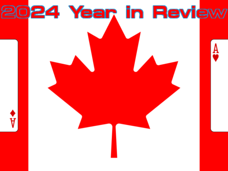 It’s been a Year! Canadian Poker in 2024