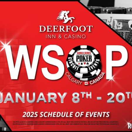 WSOP Circuit Calgary Kicks Off the 2025 Canadian Poker Season