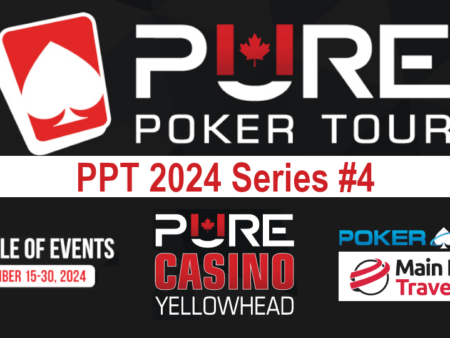 Pure Casino Yellowhead Hosts 4th Edition of 2024 PPT