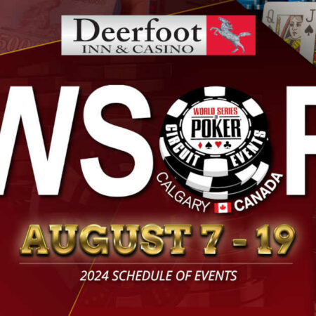 WSOP Circuit Returns to Calgary for an Unusual August Tilt