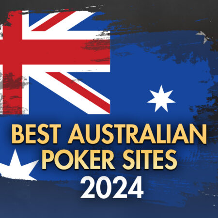 5 Best Australian Poker Sites 2024