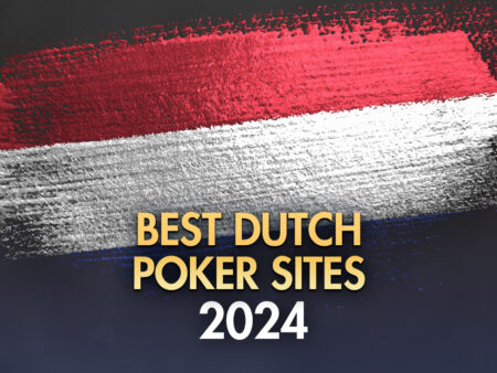 8 Best Dutch Poker Sites 2024