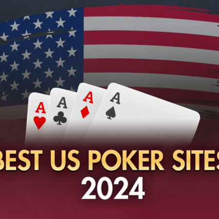 5 Best US Poker Sites for 2024