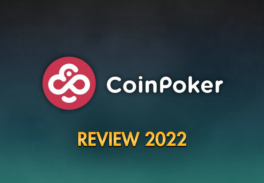 CoinPoker Review for 2022