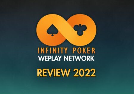 Infinity Poker – WePlayNetwork Review 2022