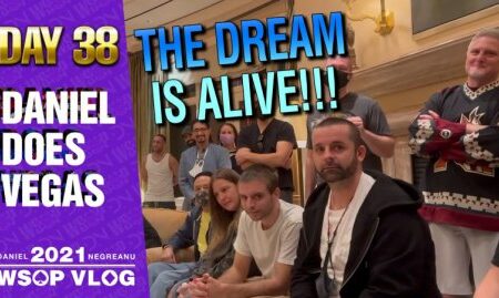 THE MAIN EVENT DREAM IS ALIVE! – 2021 DNegs WSOP Poker VLOG Day 38