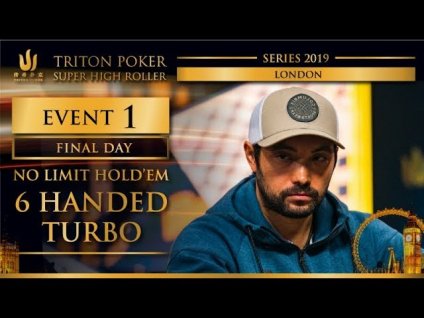 Triton London 2019 – NLH 6-Handed Turbo £25K – Final Day