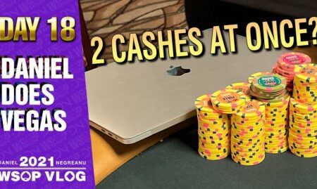 CASHING 2 Tournaments at the Same Time? – 2021 DNegs WSOP Poker VLOG Day 18