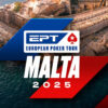 EPT Makes Historic Return to Malta