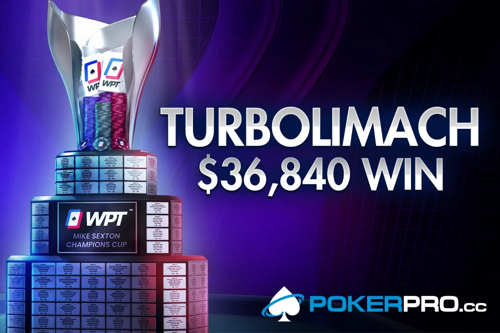 PokerPro.cc Member TurboLimach Wins WPTGlobal Welcome Event For $36,840!!