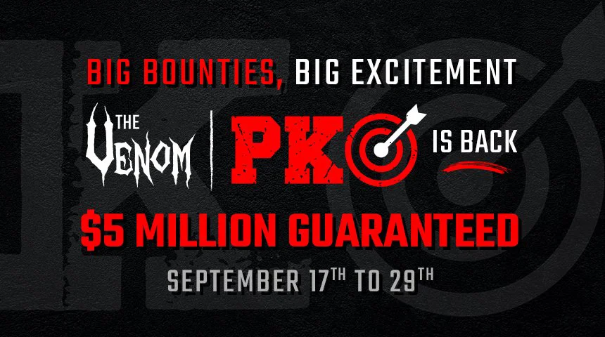 The Venom is BACK with a $5 Million PKO Tournament