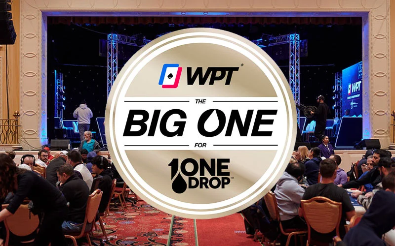 The Big One for One Drop Returns at 2023 WPT World Championship